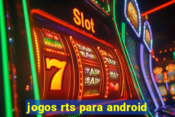 jogos rts para android